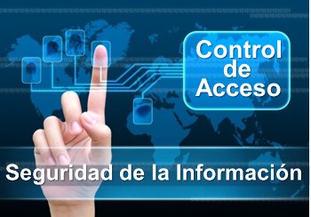 Seguridad de la Información y control de accesos